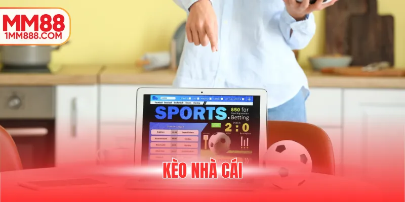 kèo nhà cái